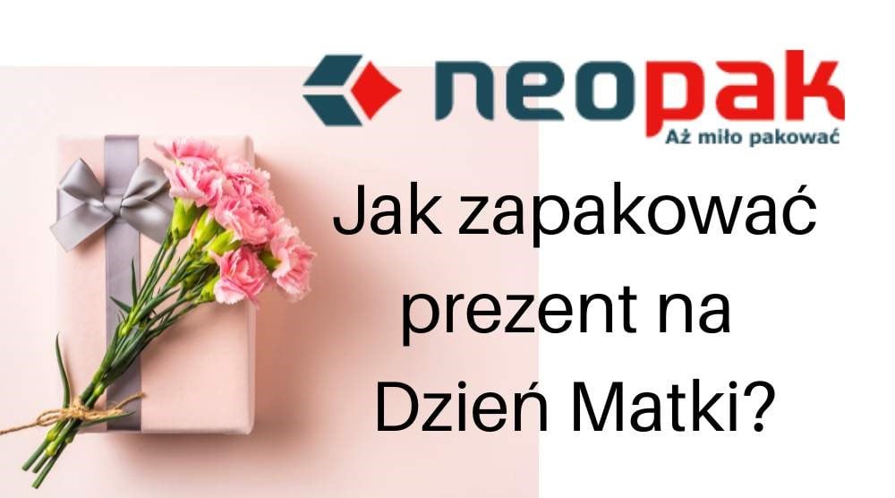 Jak samodzielnie zapakować prezent na dzień matki?