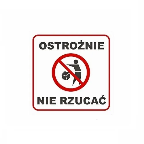 naklejka ostrzegawcza na paczkę, ostrożnie nie rzucać